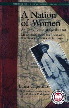 A Nation of Women : an early feminist speaks out / mi opinión sobre las libertades, derechos y deberes de la mujer