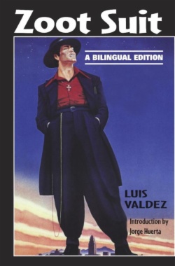 Zoot suit : a bilingual edition