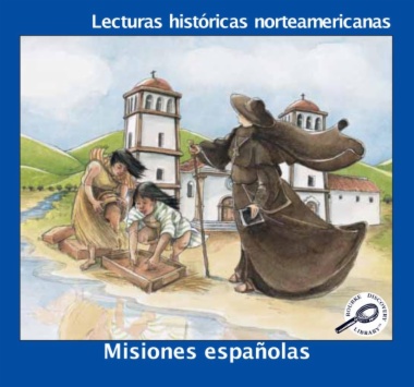 Misiones españolas = Spanish missions