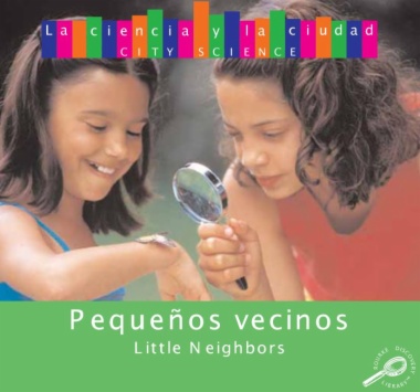 Pequeños vecinos = Little neighbors