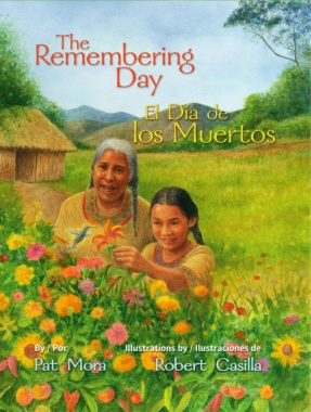 The Remembering Day = El día de los muertos