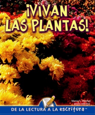 ¡Vivan las plantas!