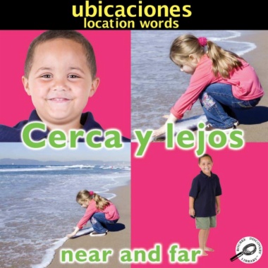 Cerca y lejos = Near and far