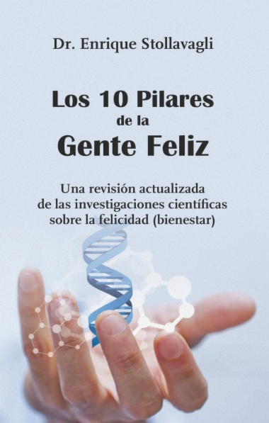 Los 10 pilares de la gente feliz