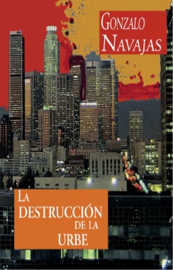 La destrucción de la urbe