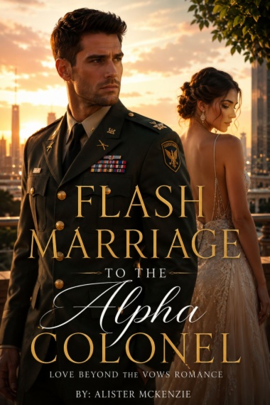 Flash marriage to the alpha colonel