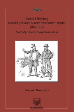 Cuarenta y tres años de obras manuscritas e inéditas (1872-1915)