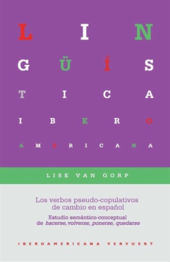 Los verbos pseudo-copulativos de cambio en españo