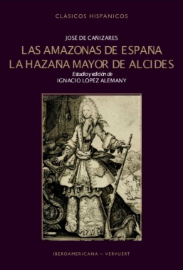 Las amazonas de España: la hazaña mayor de Alcides