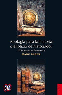 Imagen de apoyo de  Apología para la historia o el oficio de historiador