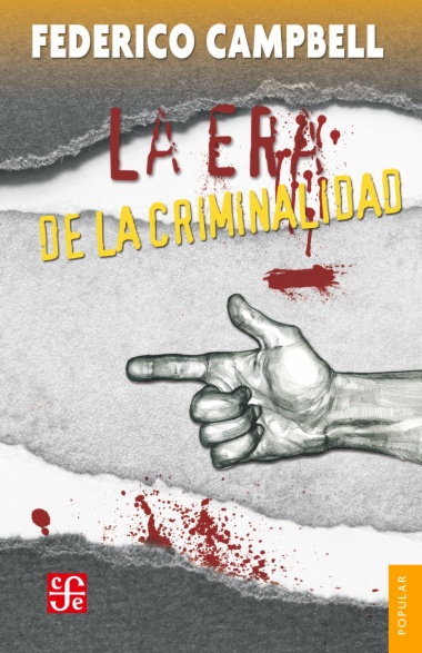 La era de la criminalidad