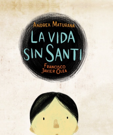 La vida sin Santi