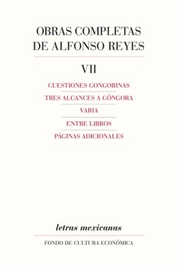 Obras completas de Alfonso Reyes, VII