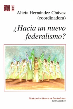 ¿Hacia un nuevo federalismo?