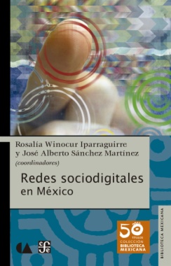 Imagen de apoyo de  Redes sociodigitales en México