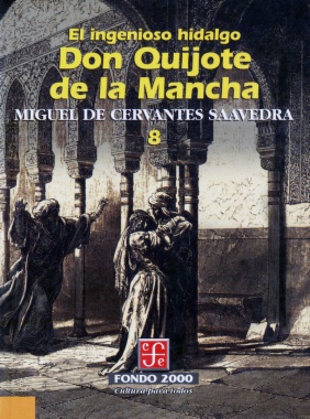 El ingenioso hidalgo don Quijote de la Mancha, 8