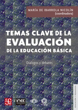 Temas clave de la evaluación de la educación básica