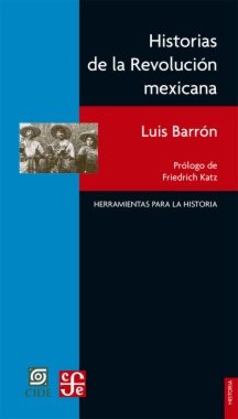Historias de la Revolución mexicana