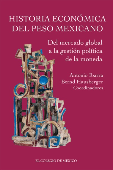 Historia económica del peso mexicano
