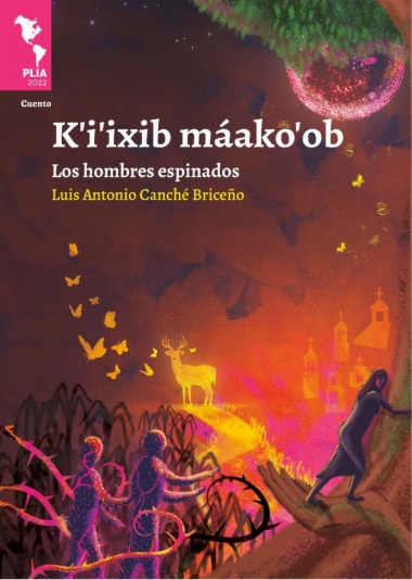 K'i'ixib máako'ob = Los hombres espinados