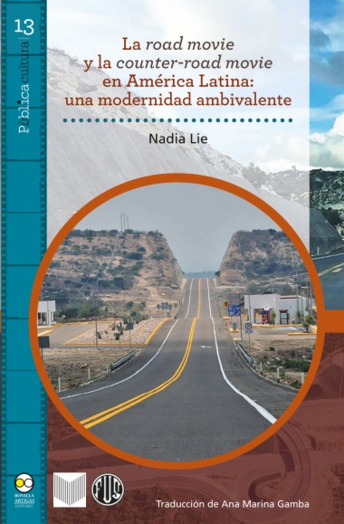 La road movie y la counter-road movie en América Latina