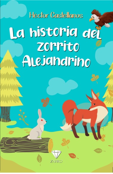 La historia del zorrito Alejandrino