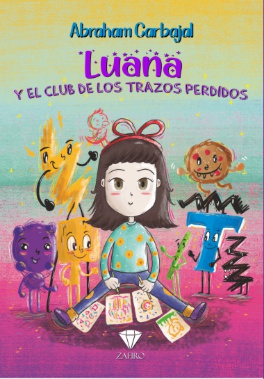 Luana y el club de los trazos perdidos 