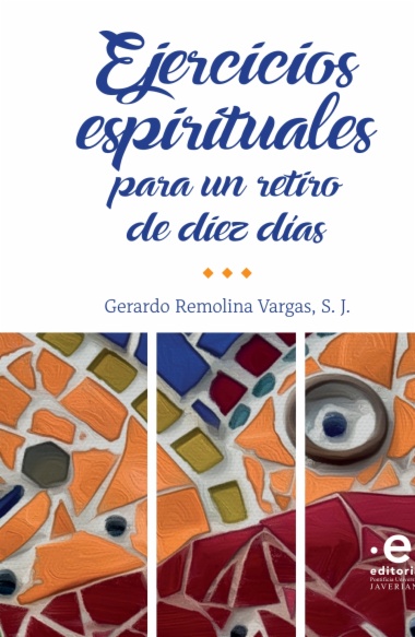 Ejercicios espirituales para un retiro de diez días