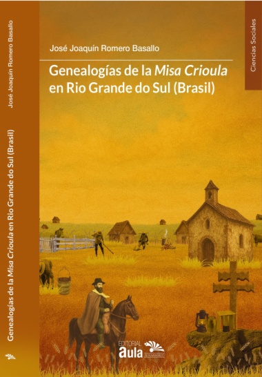 Genealogías de la misa crioula en Rio Grande do Sul (Brasil)