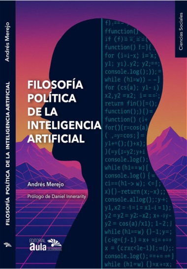 Filosofía política de la inteligencia artificial