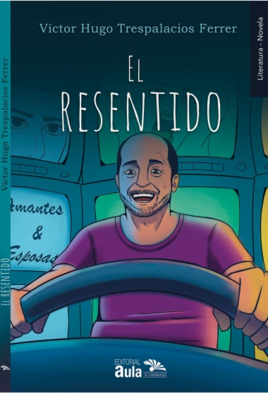 El resentido