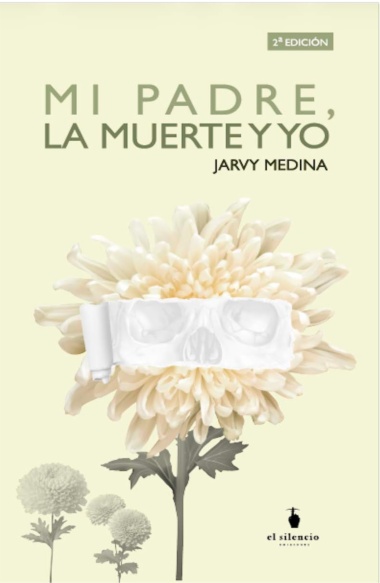 Mi padre, la muerte y yo