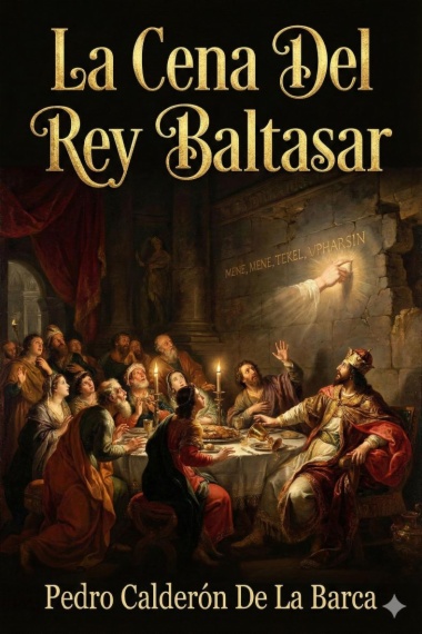 La Cena Del Rey Baltasar