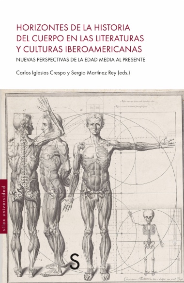 Horizontes de la historia del cuerpo en las literaturas y culturas iberoamericanas