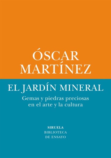 El jardín mineral