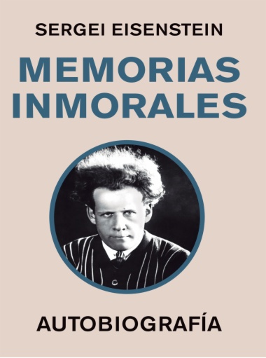 ﻿Memorias inmorales