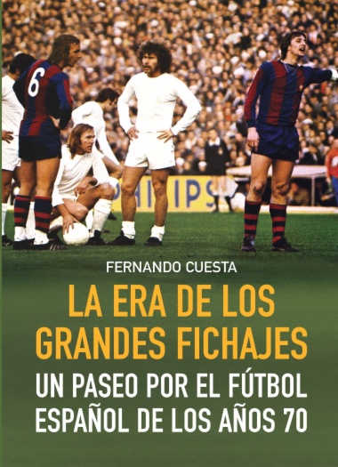 La era de los grandes fichajes
