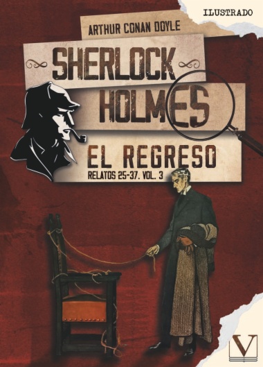 Sherlock Holmes. El regreso Vol. 3