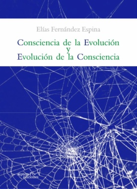 Consciencia de la evolución y evolución de la consciencia