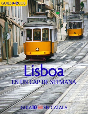 Lisboa. En un cap de setmana