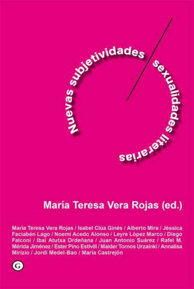 Nuevas subjetividades / sexualidades literarias