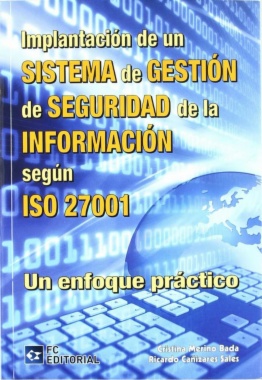 Implantación de un sistema de gestión de seguridad de la información segun ISO 27001