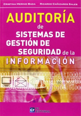 Auditoría de sistemas de gestión de seguridad de la información