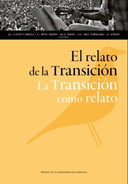 El relato de la Transición : La Transición como relato