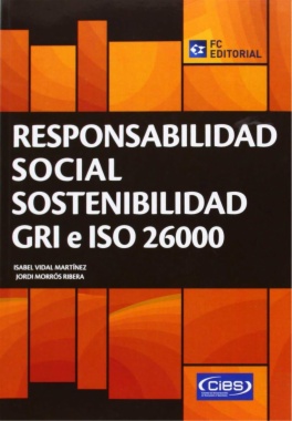 Responsabilidad social sostenibilidad GRI e ISO 26000