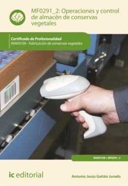 Operaciones y control de almacén de conservas vegetales