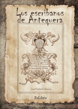 Imagen de apoyo de  Los escribanos en Antequera (1478-1869)