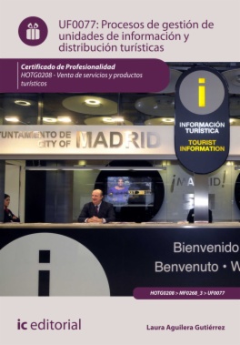 Procesos de gestión de unidades de información y distribución turísticas