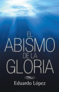 El abismo de la gloria