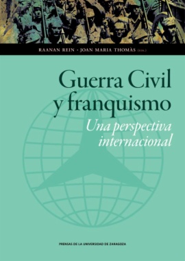 Guerra Civil y franquismo: una perspectiva internacional